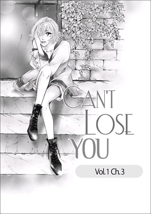 Can't Lose You: Chapter 3