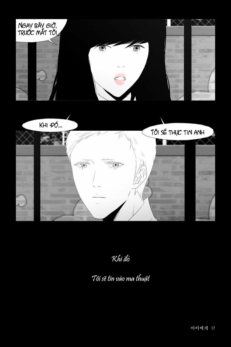 Bạn có tin vào ma thuật?: Chapter 19