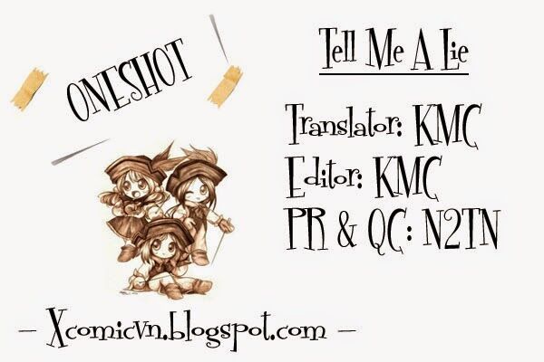 Tell Me A Lie: Chapter 1: One shot
