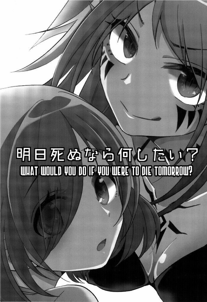 What would you do if you were to die tomorrow?: Chapter 1: One shot