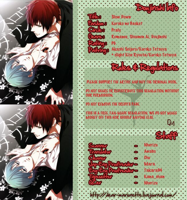 Kuroko – Tuyển thủ vô hình: Slow Down: Chapter 1: Oneshot