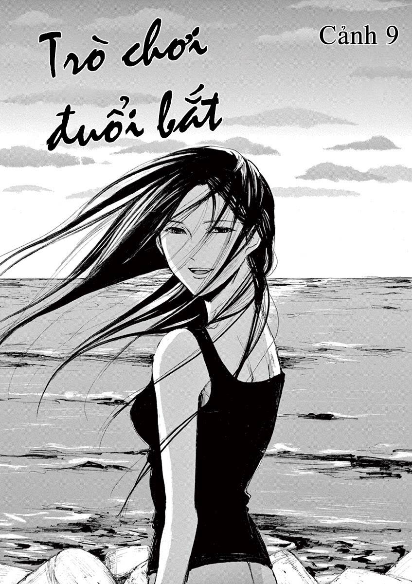 Tia Sáng Xinh Đẹp: Chapter 9: Trò chơi đuổi bắt