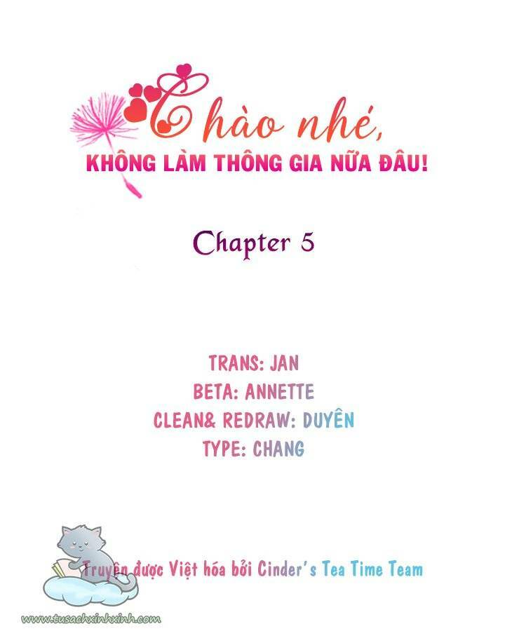 Chào Nhé, Không Làm Thông Gia Nữa Đâu!: Chapter 5