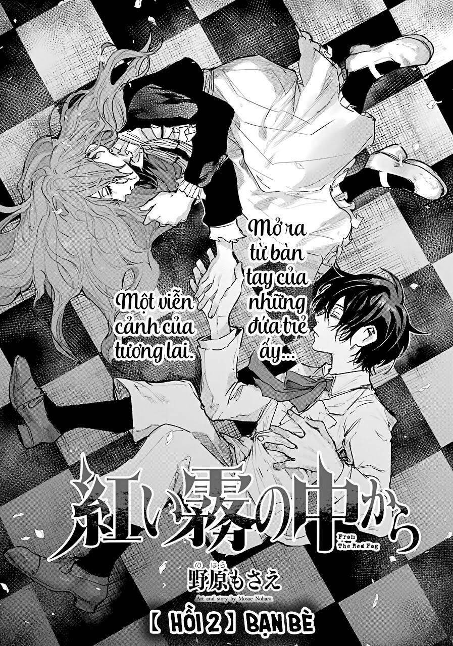 Từ Làn Sương Mù Đỏ Thẫm: Chapter 2