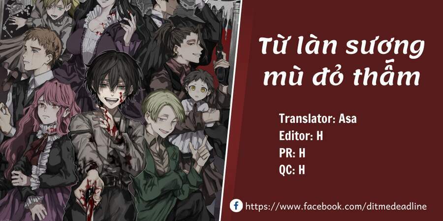 Từ Làn Sương Mù Đỏ Thẫm: Chapter 3