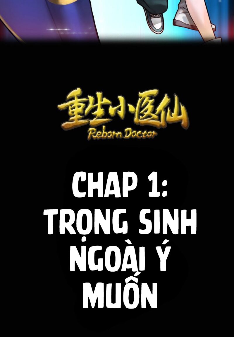 Trọng Sinh Tiểu Y Tiên: Chapter 1
