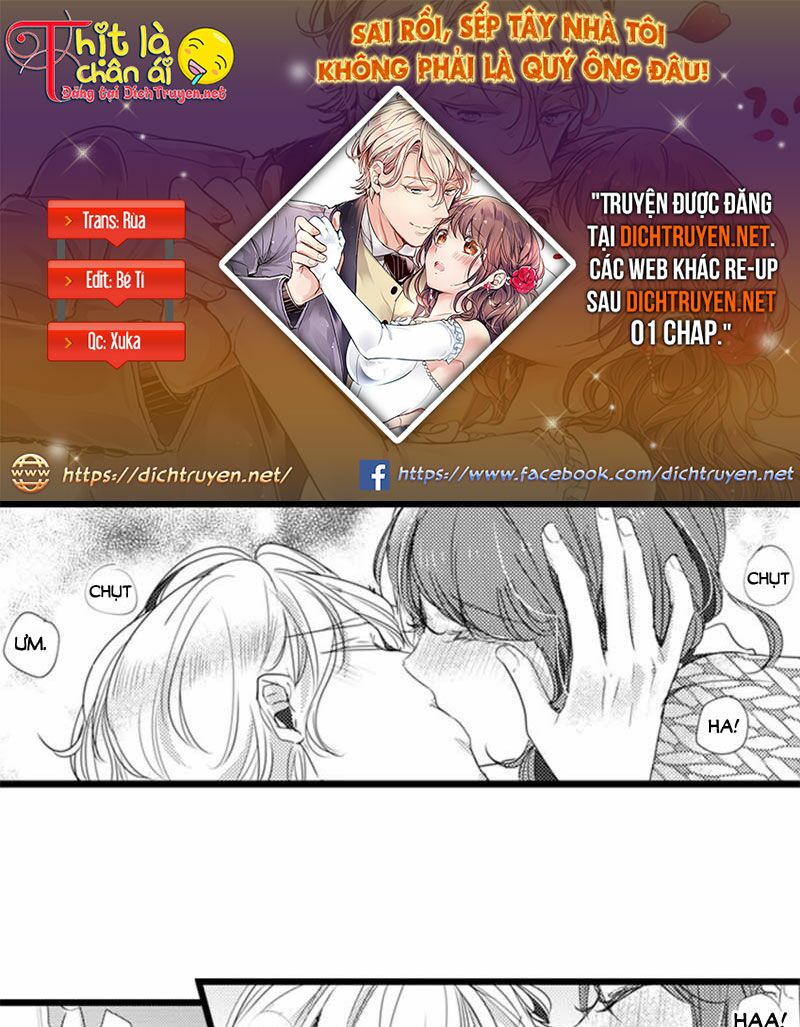 Sai rồi, sếp tây nhà tôi không phải là quý ông đâu!: Chapter 33