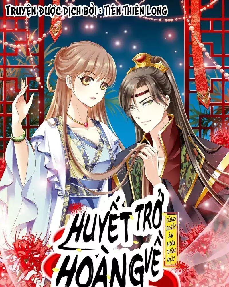 Từng bước âm mưu thâm độc : Huyết hoàng trở về: Chapter 16