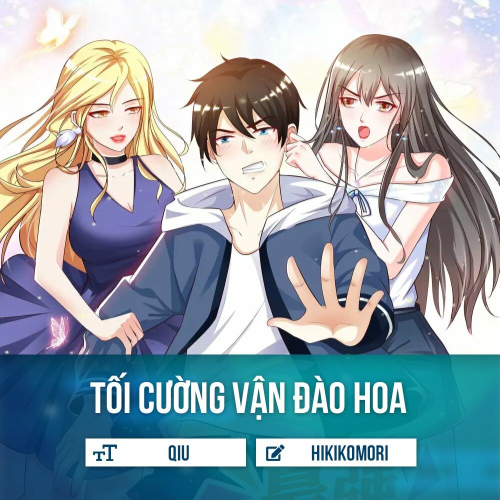 Tối Cường Vận Đào Hoa: Chapter 16