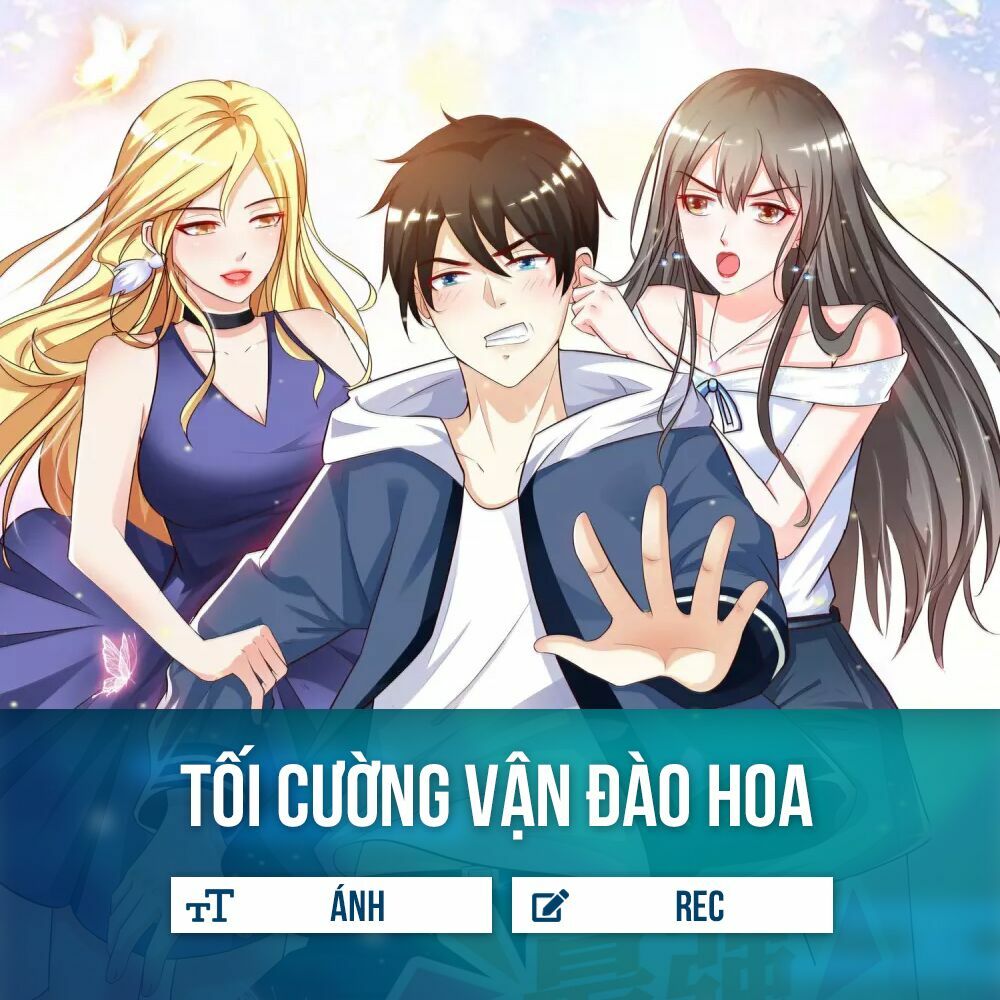 Tối Cường Vận Đào Hoa: Chapter 19