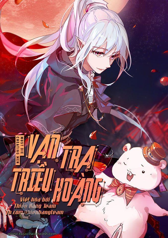 Vạn Tra Triều Hoàng: Vạn Tra Triều Hoàng – Chap 59