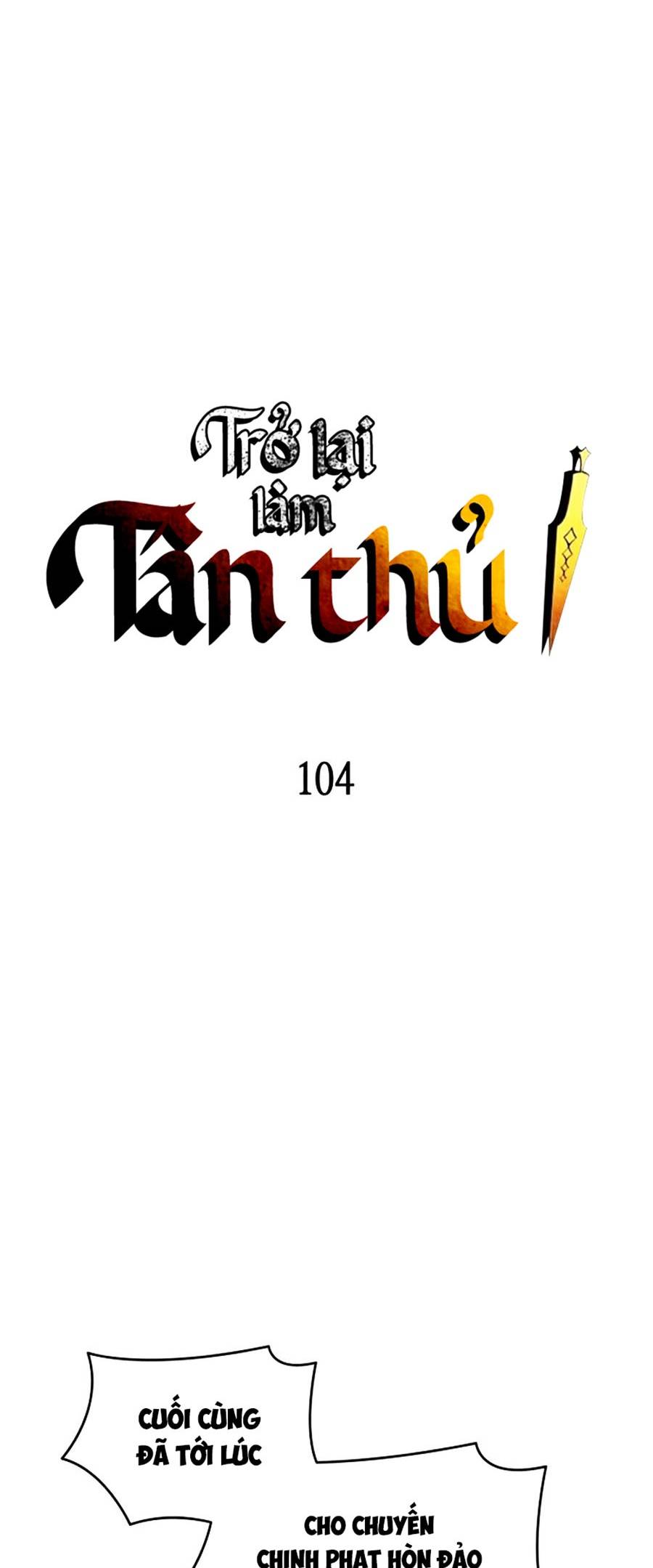 Trở Lại Làm Tân Thủ: Chapter 104