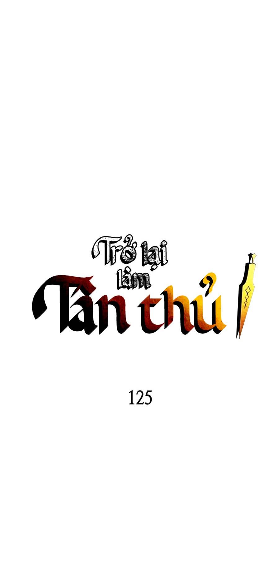 Trở Lại Làm Tân Thủ: Chapter 125