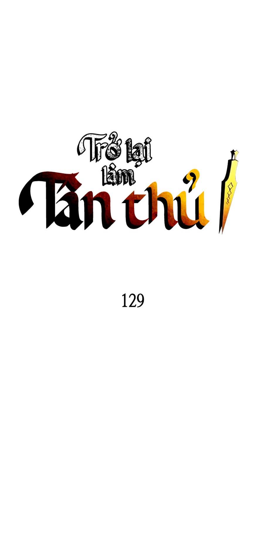 Trở Lại Làm Tân Thủ: Chapter 129