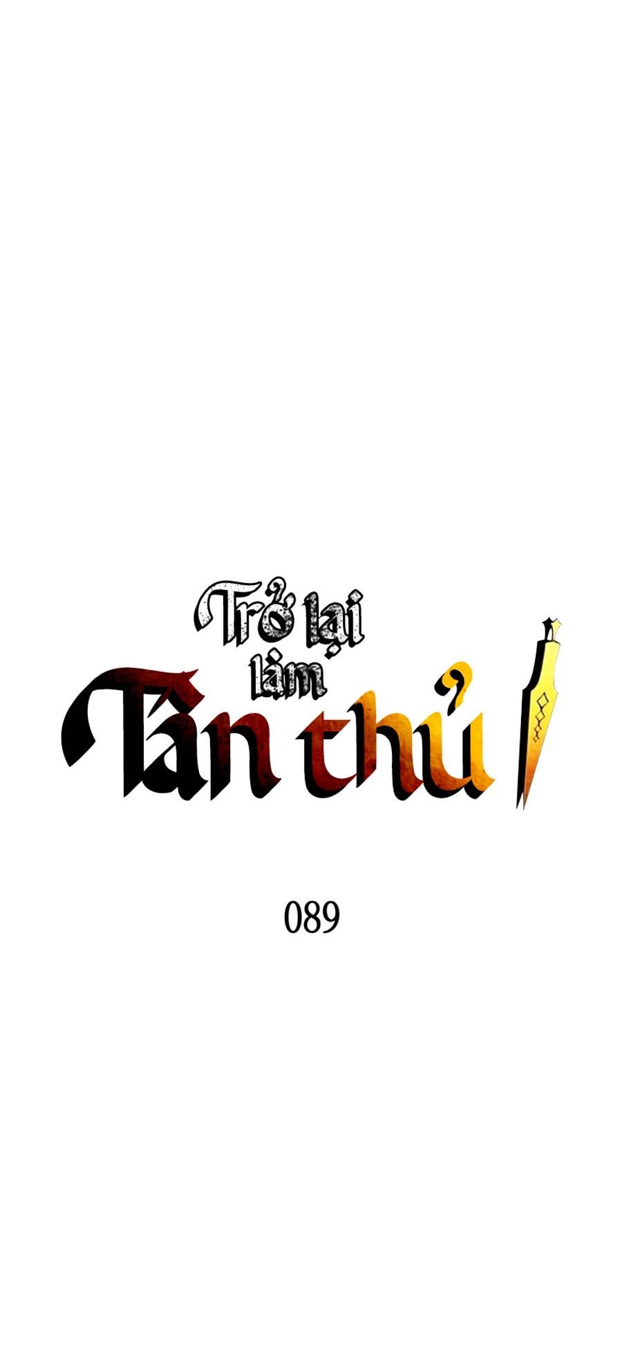 Trở Lại Làm Tân Thủ: Chapter 89