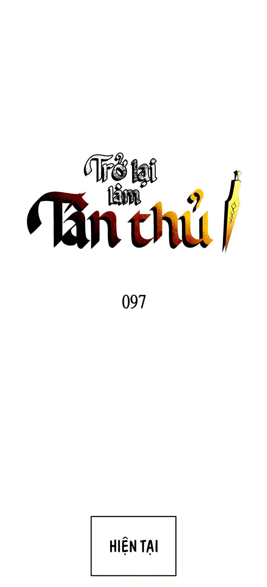 Trở Lại Làm Tân Thủ: Chapter 97