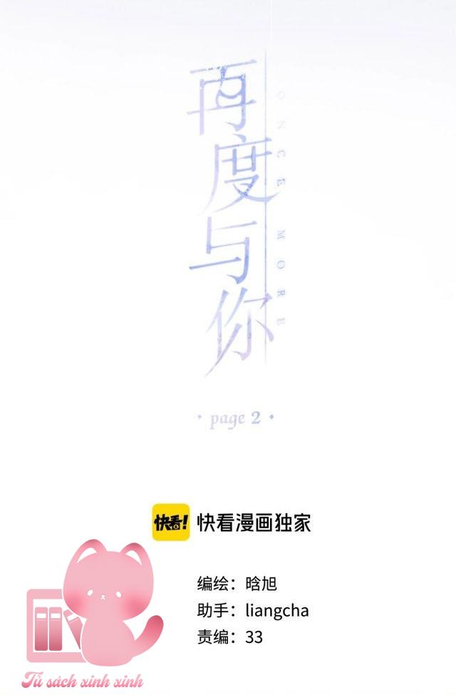Lại Được Gặp Em: Lại Được Gặp Em – Chap 2