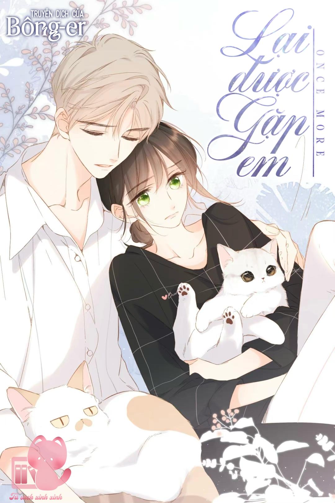 Lại Được Gặp Em: Lại Được Gặp Em – Chap 80