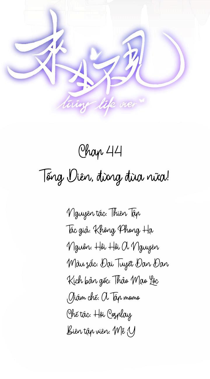 Lai Sinh Bất Kiến: Chapter 44