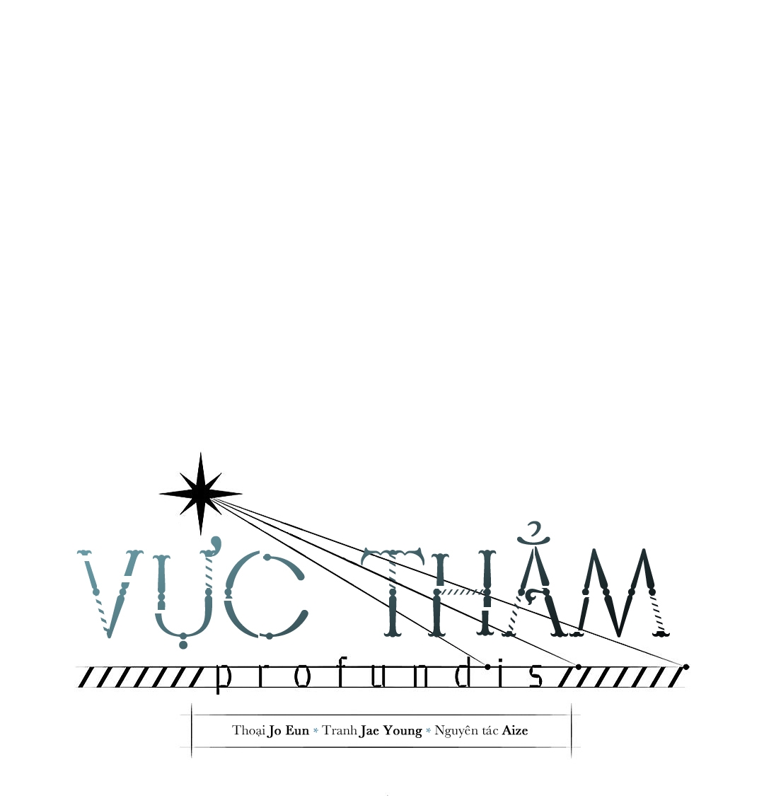 Vực Thẳm: Chapter 38