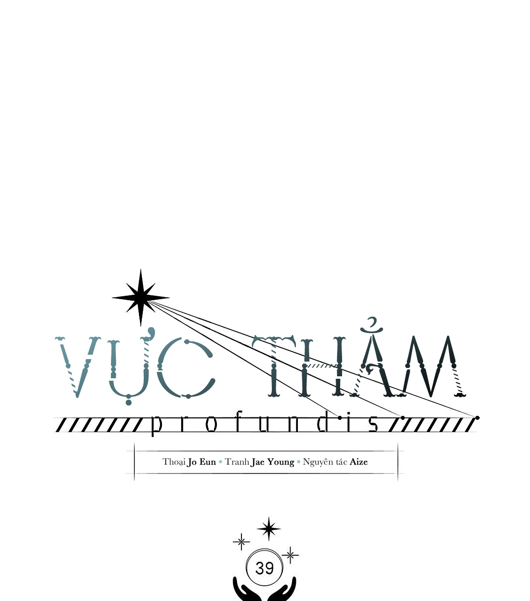 Vực Thẳm: Chapter 39