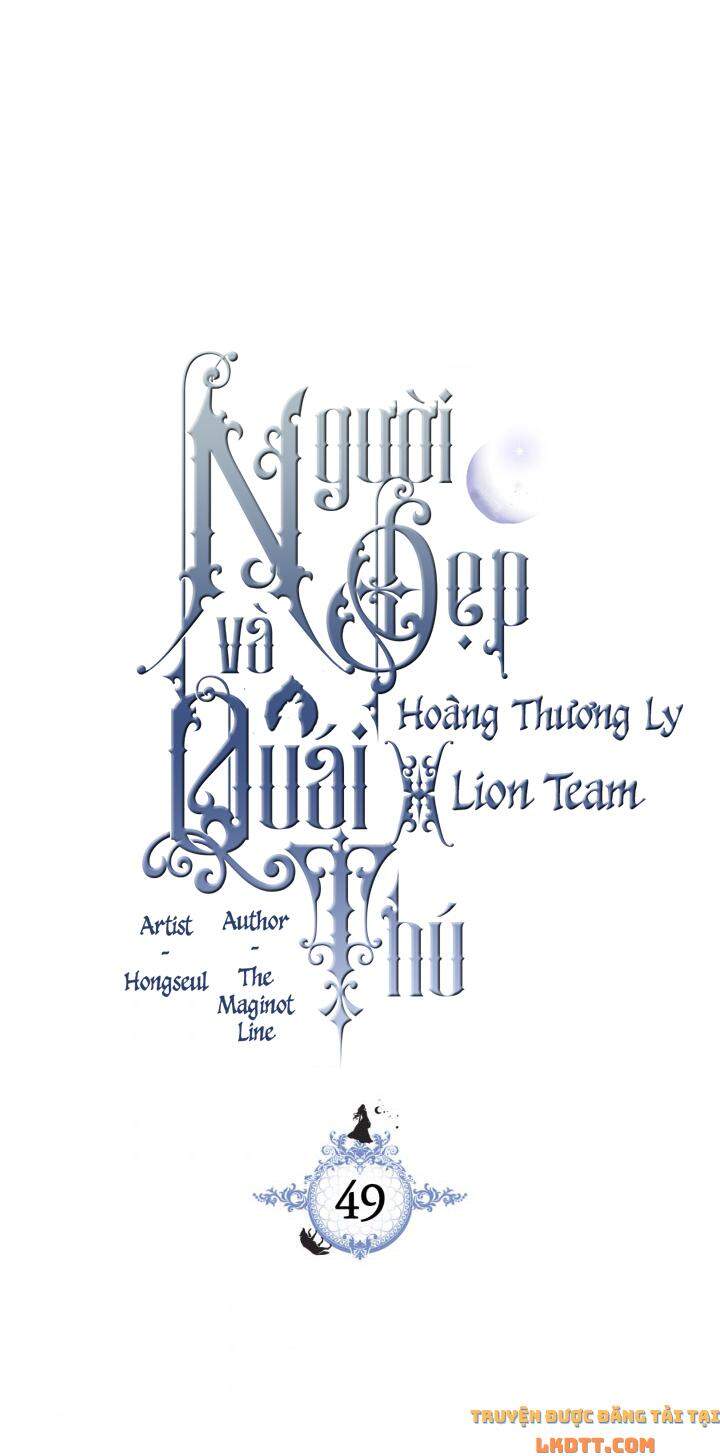 Người Đẹp Và Quái Vật: Chương 49