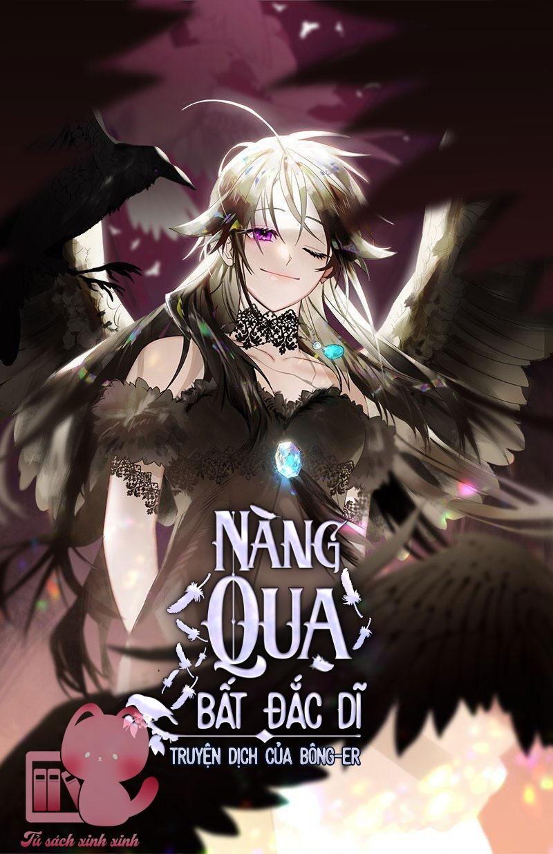Nàng Quạ Bất Đắc Dĩ: Nàng Quạ Bất Đắc Dĩ – Chap 44