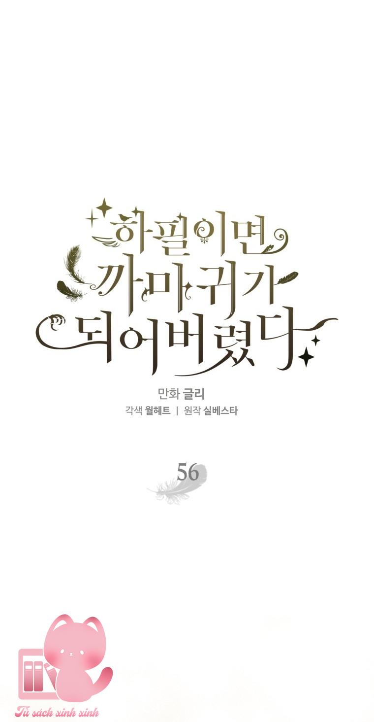 Nàng Quạ Bất Đắc Dĩ: Nàng Quạ Bất Đắc Dĩ – Chap 56