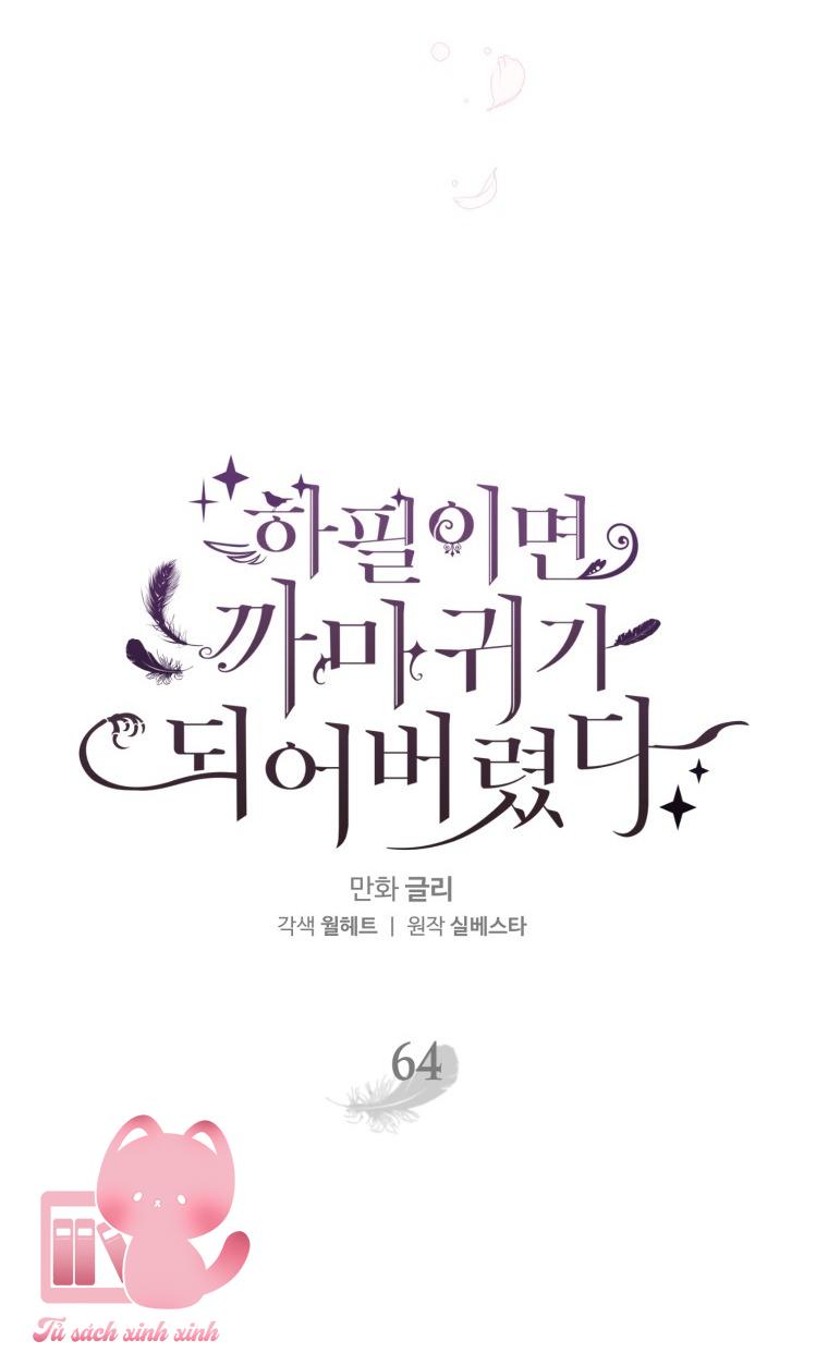 Nàng Quạ Bất Đắc Dĩ: Nàng Quạ Bất Đắc Dĩ – Chap 64