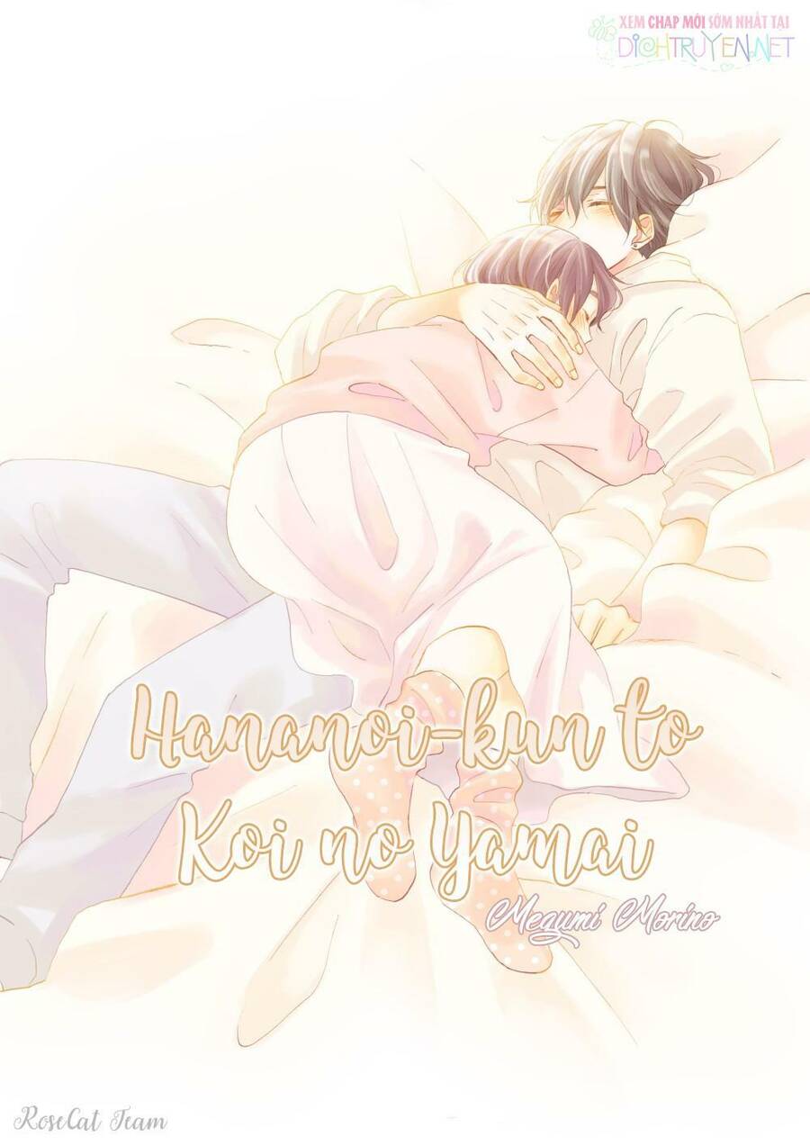 Hananoi-Kun Và Căn Bệnh Tình Yêu: Chương 15