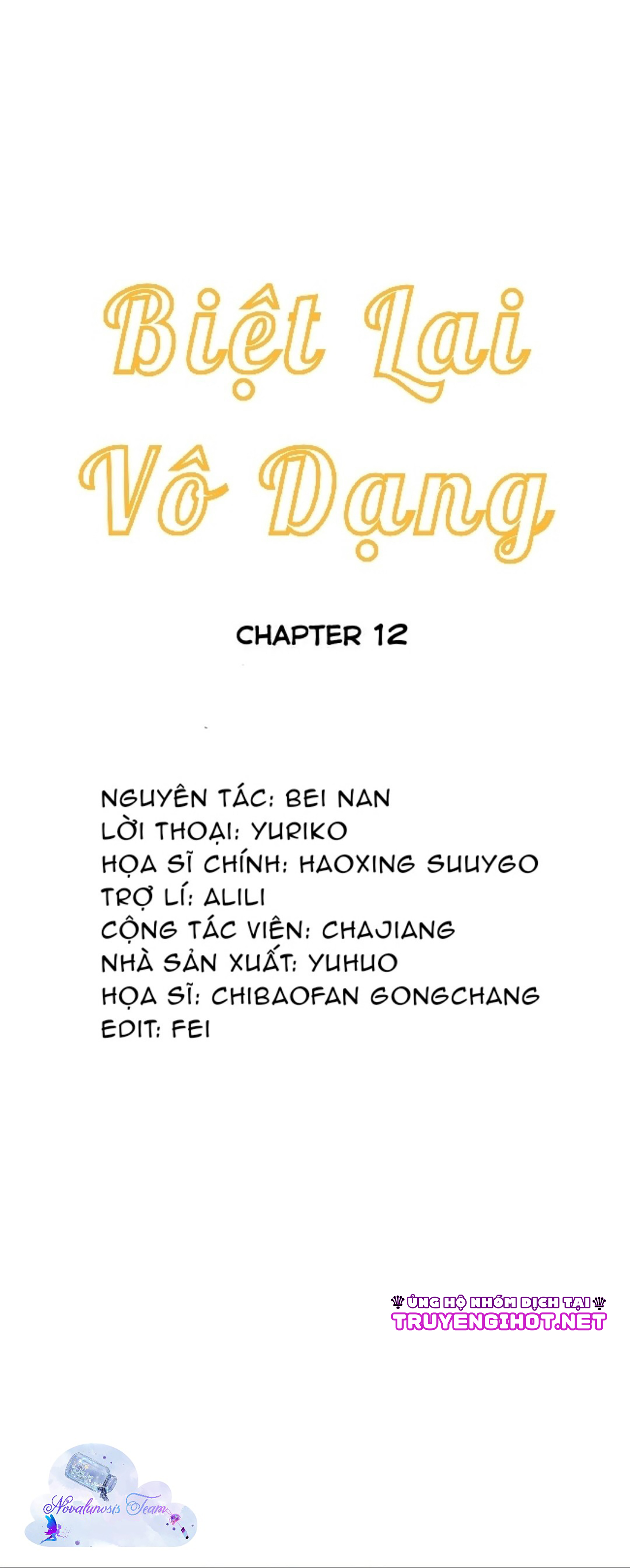 Biệt Lai Vô Dạng: Chapter 12