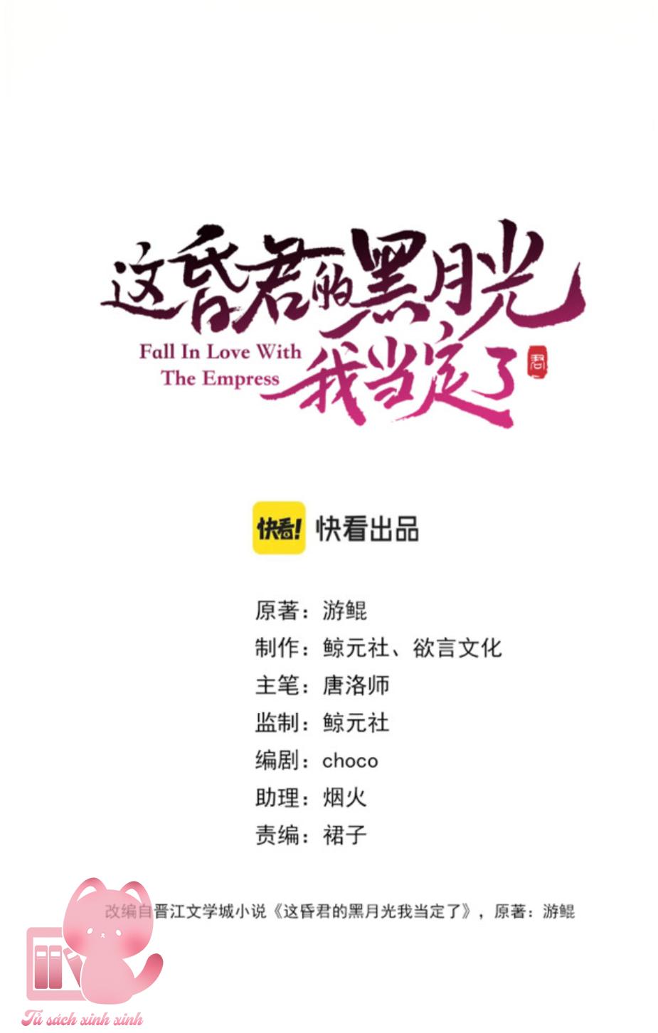 Ta Nhất Định Phải Làm Hắc Nguyệt Quang Của Tên Hôn Quân Này: Ta Nhất Định Phải Làm [...] – Chap 10