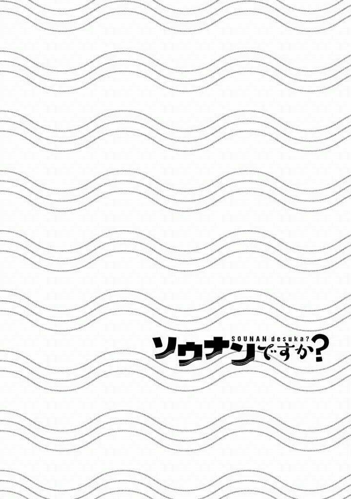Sounan desu ka?: Chapter 8