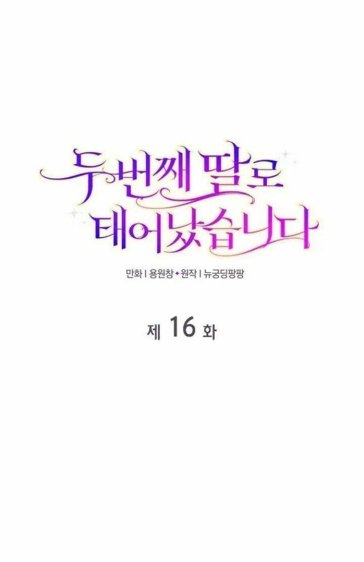 Tôi được sinh ra là con gái thứ hai: Chapter 16
