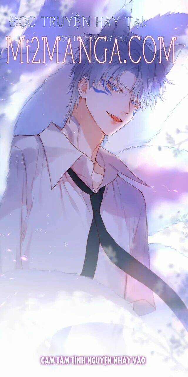 Cạm Bẫy Của Hồ Ly: Chapter 20