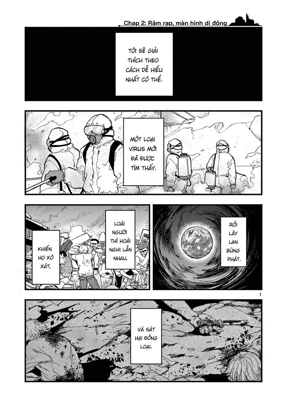 Liệu nhân loại có cần nền văn minh hậu tận thế không?: Chapter 2: Rậm rạp, màn hình di động