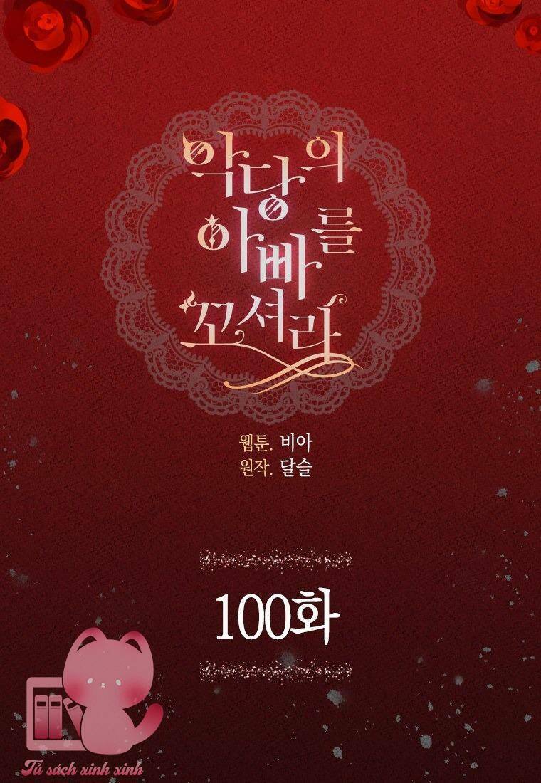 Quyến rũ papa của nhân vật phản diện: Chapter 100