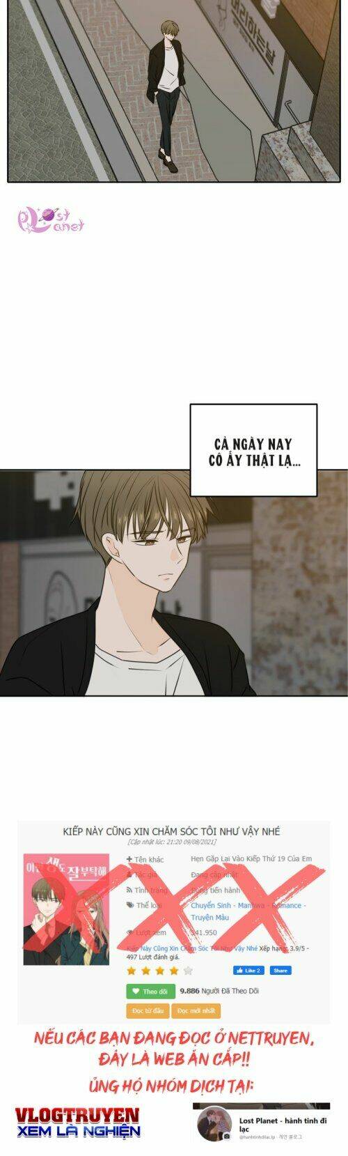 Kiếp Này Cũng Xin Chăm Sóc Tôi Như Vậy Nhé: Chapter 48
