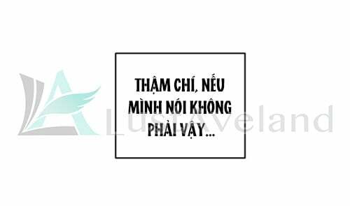 Kiếp Này Cũng Xin Chăm Sóc Tôi Như Vậy Nhé: Chapter 52