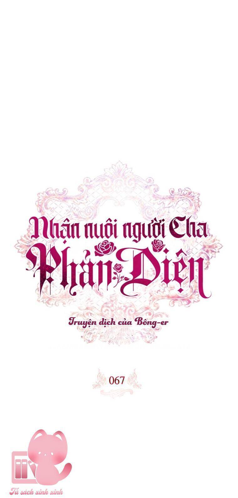 Nhận Nuôi Người Cha Phản Diện: Chapter 67