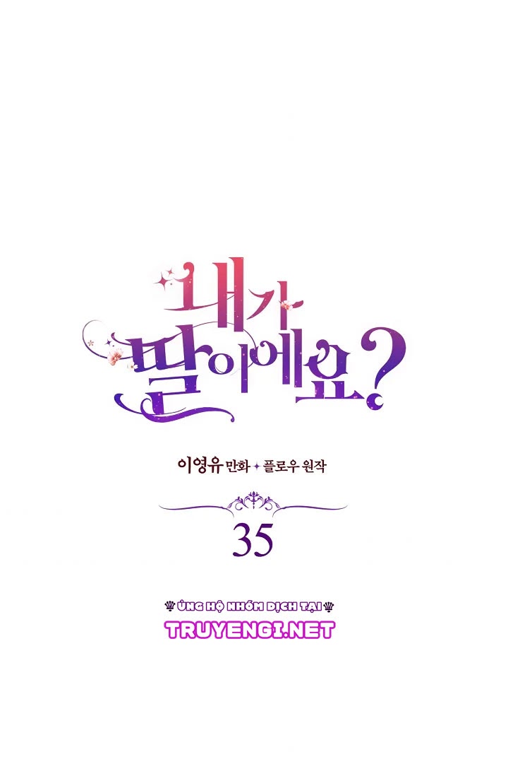 Con Có Phải Là Con Gái Của Người Không?: Chapter 35