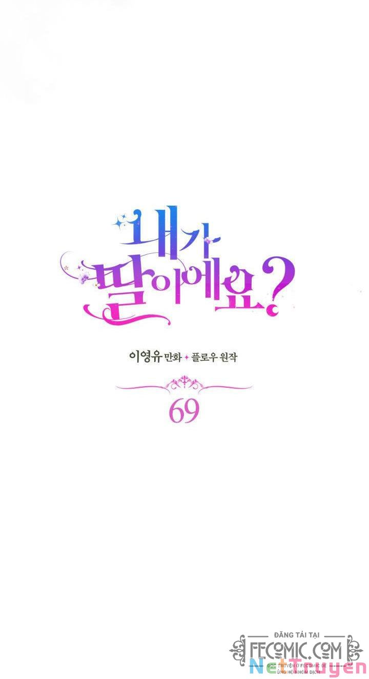 Con Có Phải Là Con Gái Của Người Không?: Chapter 69