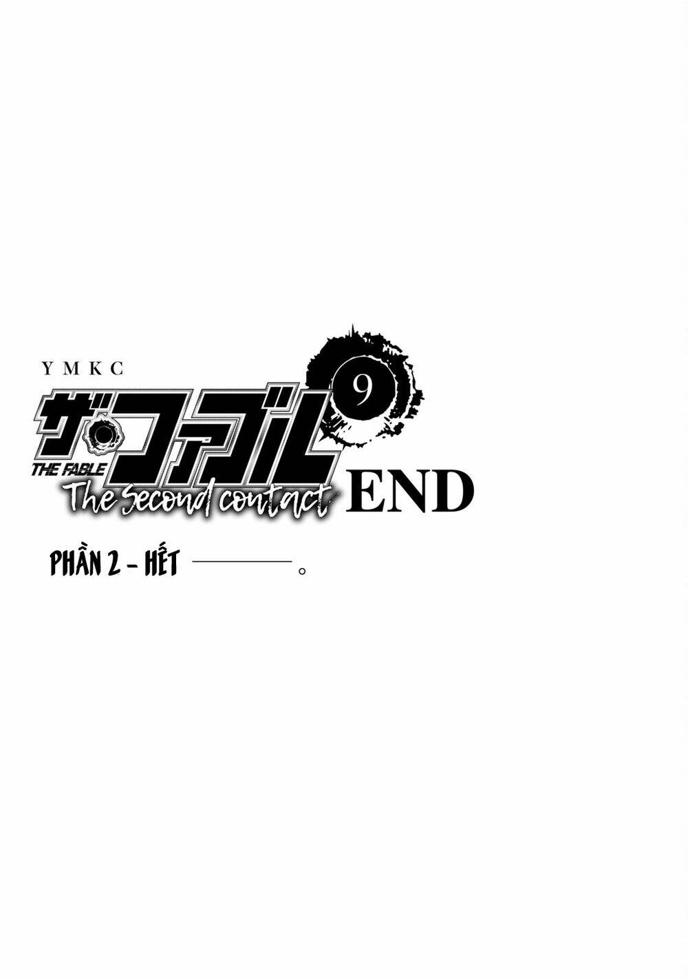 The Fable - The Second Contact: Chapter 86: END