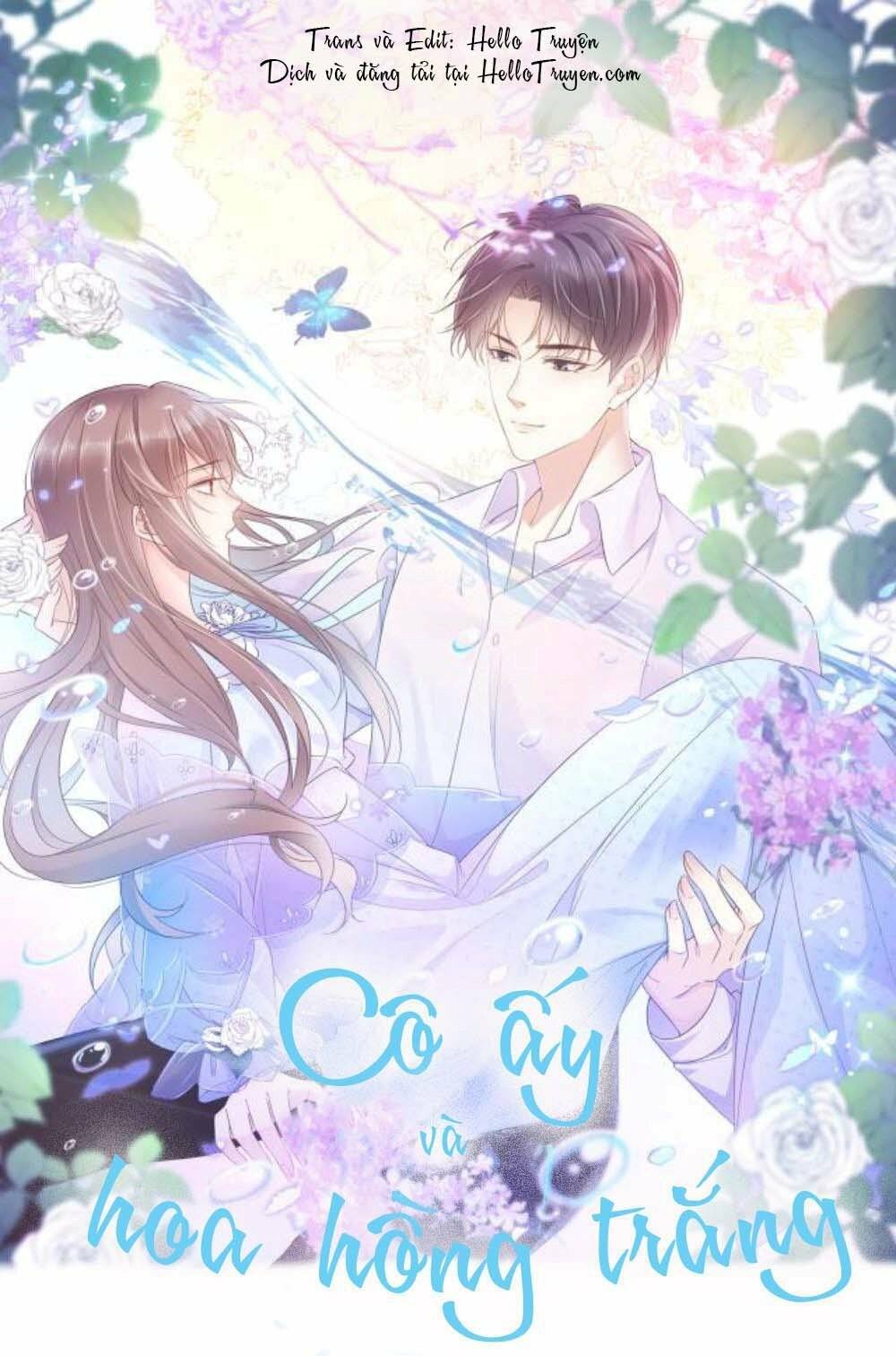 Cô Ấy Và Bông Hồng Trắng: Chapter 12