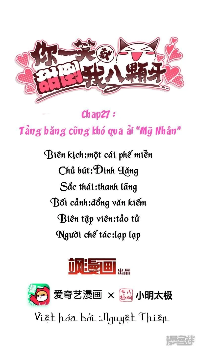 Nụ Cười Của Nàng Liền Ngọt Đảo Ta Tám Viên Nha: Chapter 27