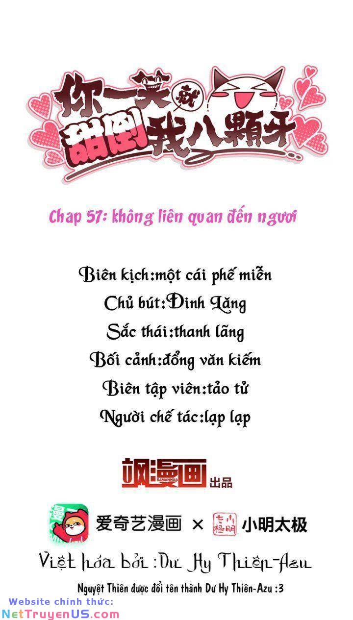 Nụ Cười Của Nàng Liền Ngọt Đảo Ta Tám Viên Nha: Chapter 57
