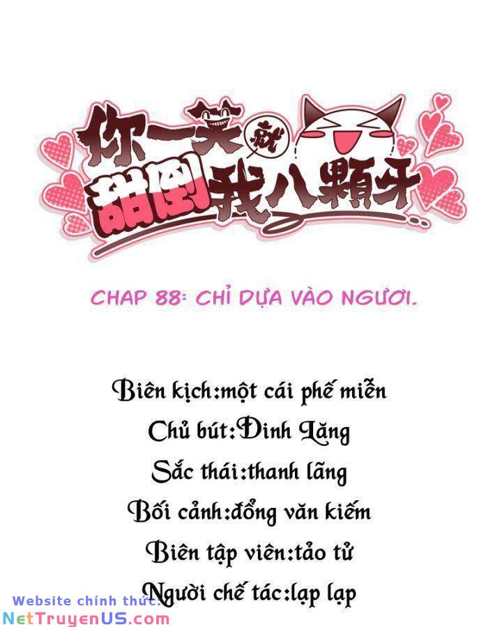 Nụ Cười Của Nàng Liền Ngọt Đảo Ta Tám Viên Nha: Chapter 88