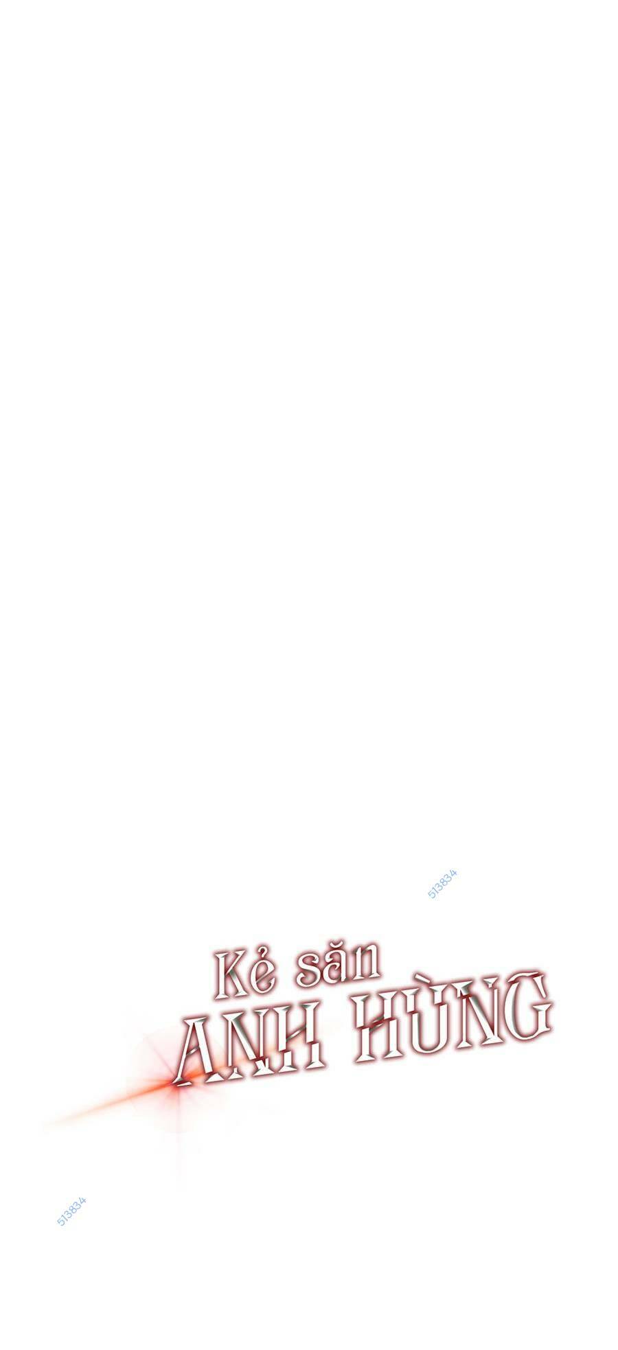Kẻ Săn Anh Hùng: Chapter 114