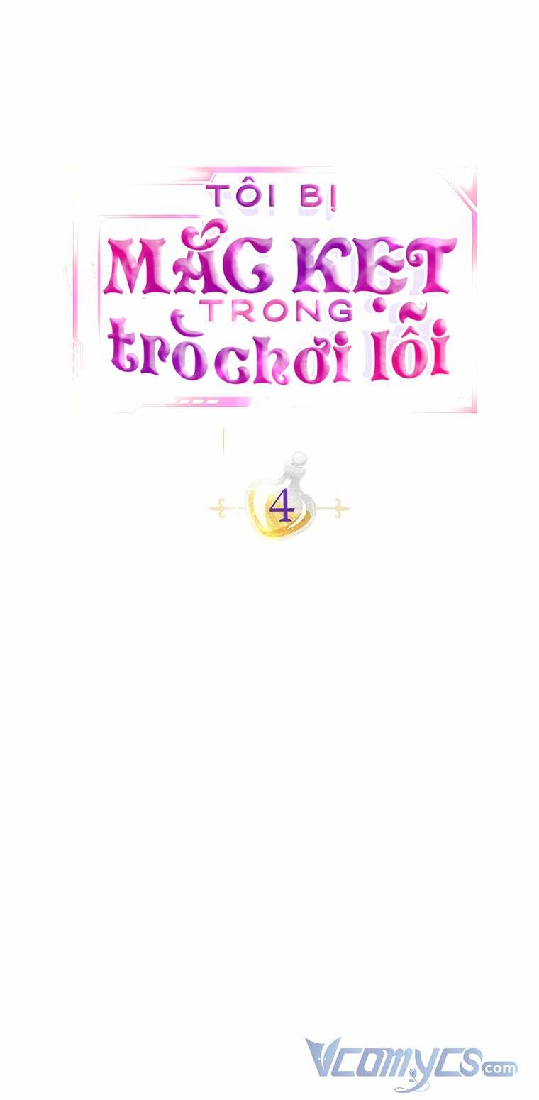 Tôi Bị Mắc Kẹt Trong Trò Chơi Lỗi: Chapter 4
