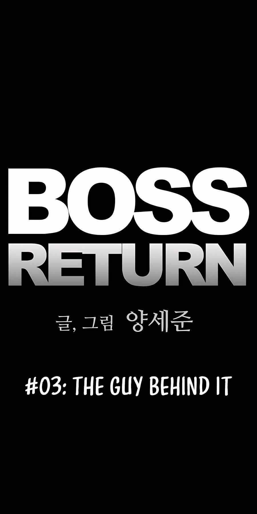 Ông Trùm Trở Lại: Chapter 3